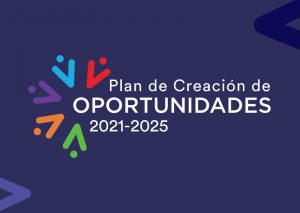 El Plan de Creación de Oportunidades 2021-2025 será presentado ante la cooperación y organismos 