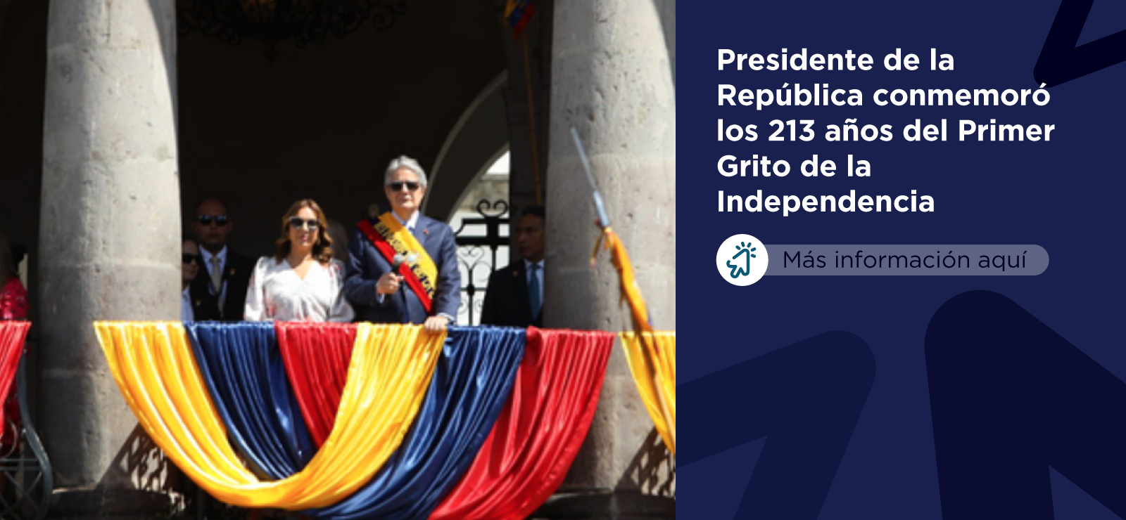 En conmemoración del Primer Grito de la Independencia, el presidente Guillermo Lasso y autoridades de Estado entregaron una ofrenda floral en el Monumento a la Independencia