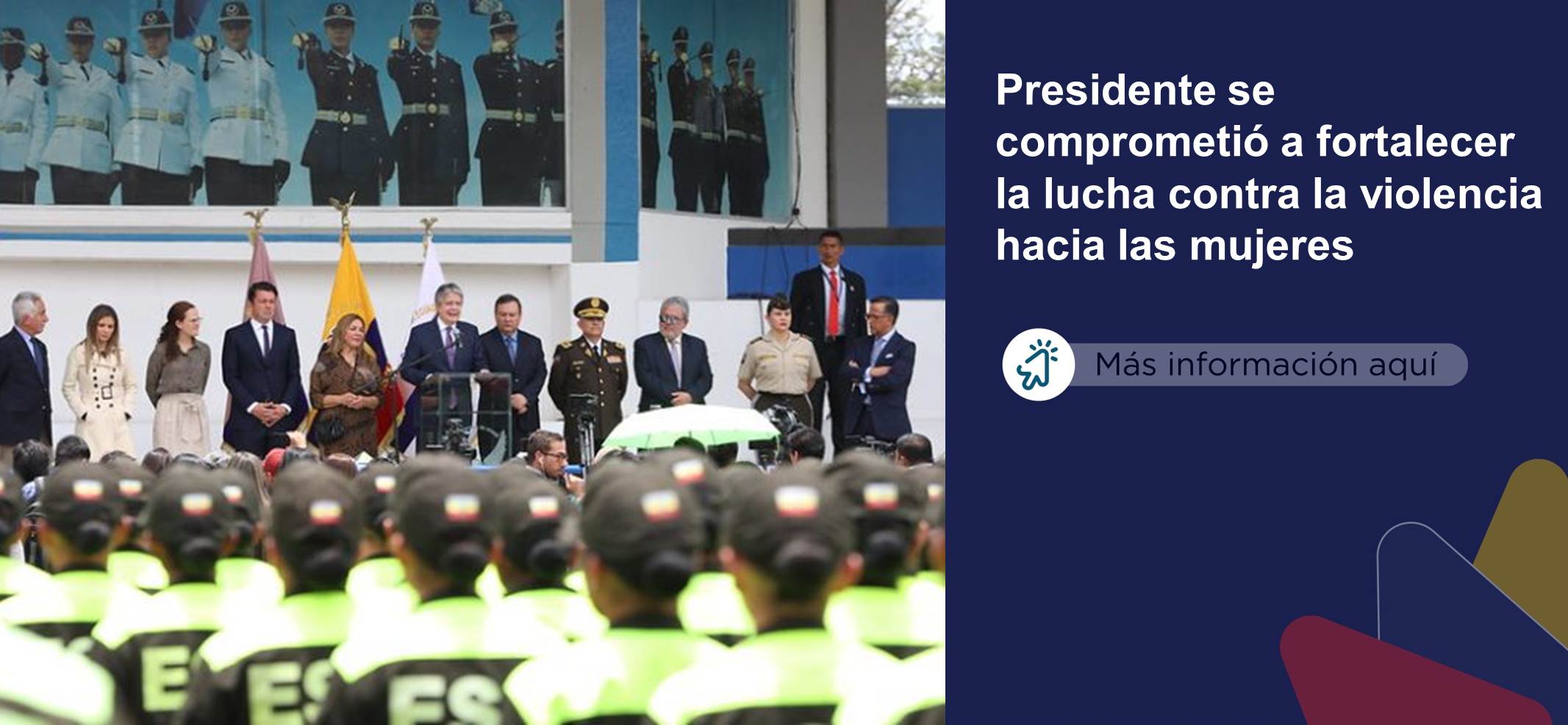 Fortalecer la lucha contra la violencia hacia las mujeres y transformar la Policía Nacional entre los compromisos del Presidente Guillermo Lasso.
